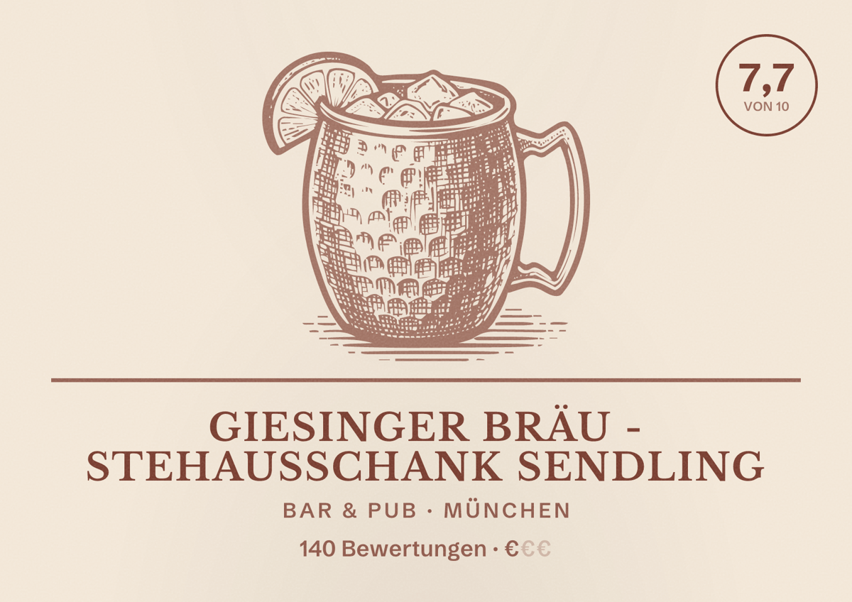 Illustriertes Poster von Giesinger Bräu - Stehausschank Sendling, Bar & Pub in München: Bewertung 7,7 von 10 aus 140 Bewertungen, Preisniveau €