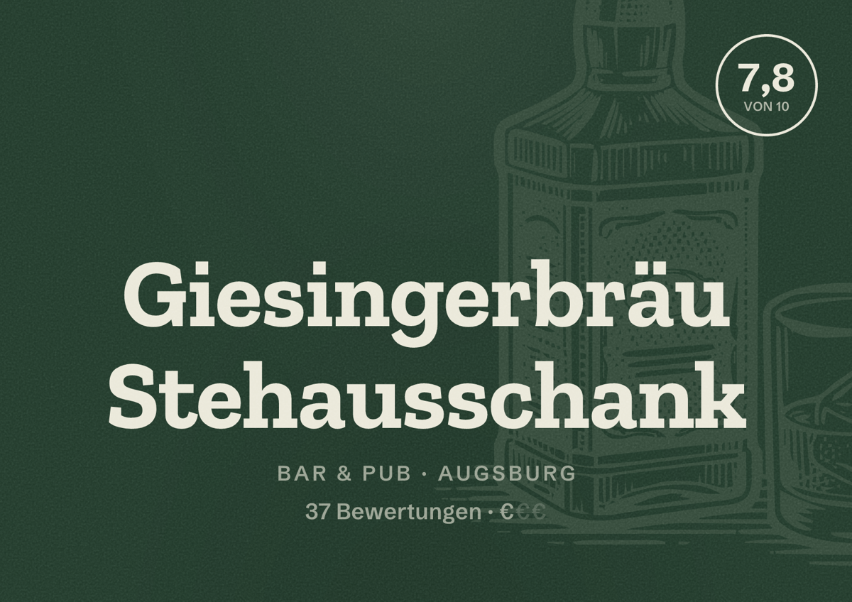 Illustriertes Poster von Giesingerbräu Stehausschank, Bar & Pub in Augsburg: Bewertung 7,8 von 10 aus 37 Bewertungen, Preisniveau €