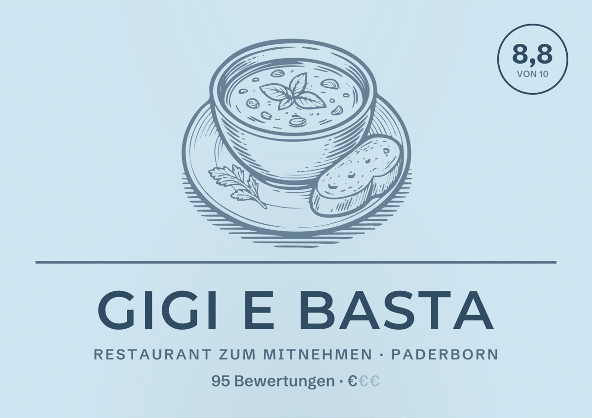Illustriertes Poster von Gigi e Basta, Restaurant zum Mitnehmen in Paderborn: Bewertung 8,8 von 10 aus 95 Bewertungen, Preisniveau €