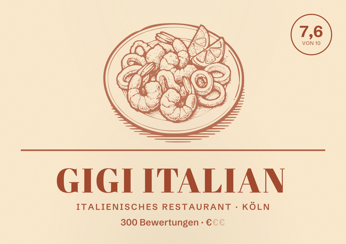 Illustriertes Poster von Gigi Italian, Italienisches Restaurant in Köln: Bewertung 7,6 von 10 aus 300 Bewertungen, Preisniveau €