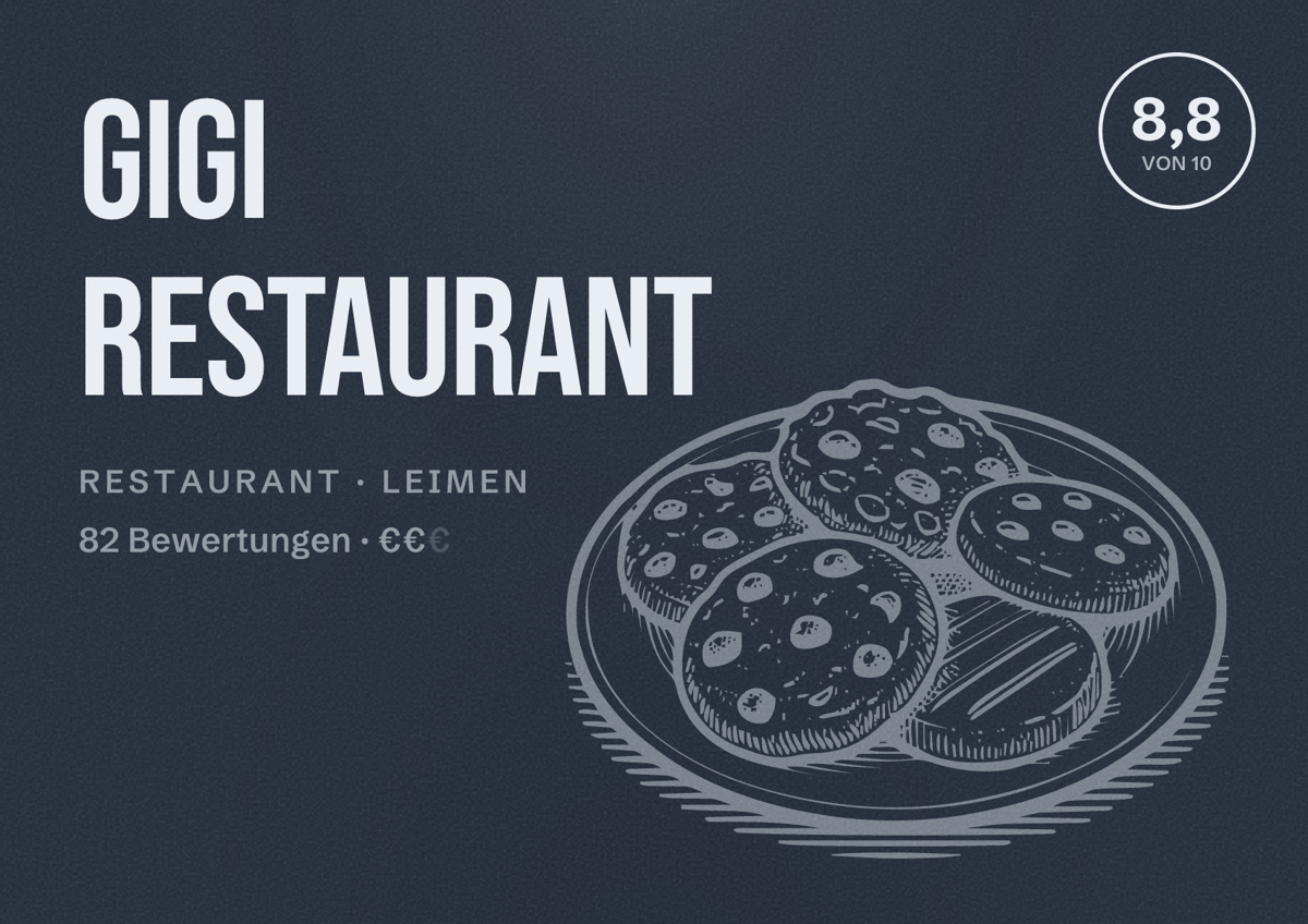 Illustriertes Poster von GiGi Restaurant, Restaurant in Leimen: Bewertung 8,8 von 10 aus 82 Bewertungen, Preisniveau €€