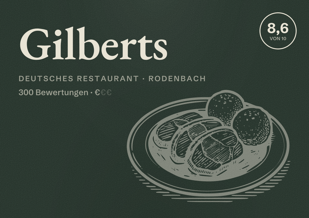 Illustriertes Poster von Gilberts, Deutsches Restaurant in Rodenbach: Bewertung 8,6 von 10 aus 300 Bewertungen, Preisniveau €