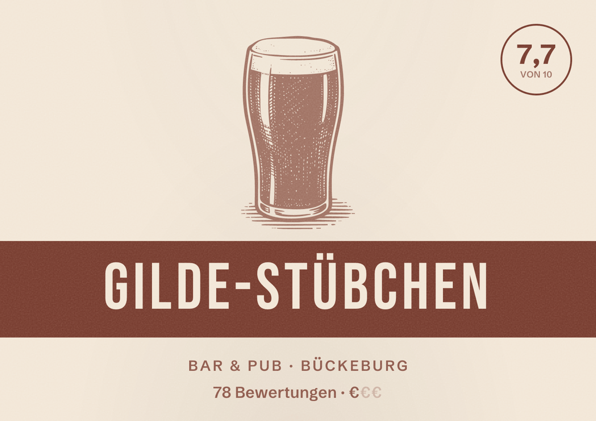 Illustriertes Poster von Gilde-Stübchen, Bar & Pub in Bückeburg: Bewertung 7,7 von 10 aus 78 Bewertungen, Preisniveau €