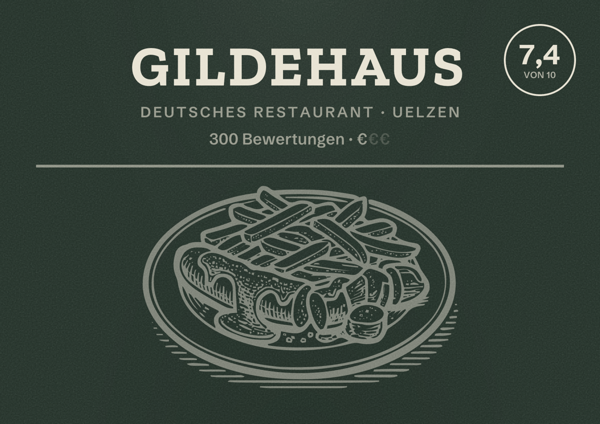 Illustriertes Poster von Gildehaus, Deutsches Restaurant in Uelzen: Bewertung 7,4 von 10 aus 300 Bewertungen, Preisniveau €