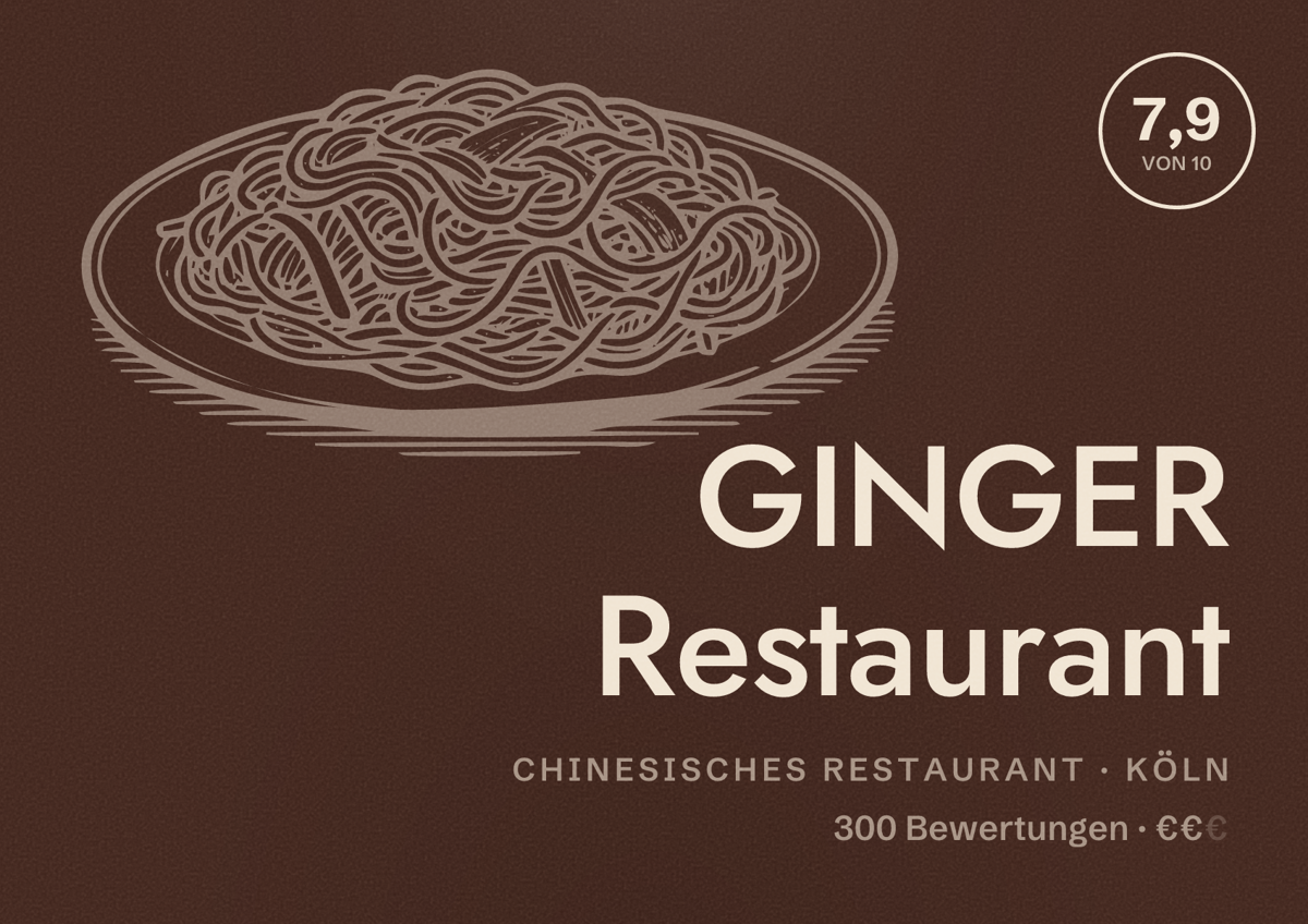 Illustriertes Poster von GINGER Restaurant, Chinesisches Restaurant in Köln: Bewertung 7,9 von 10 aus 300 Bewertungen, Preisniveau €€