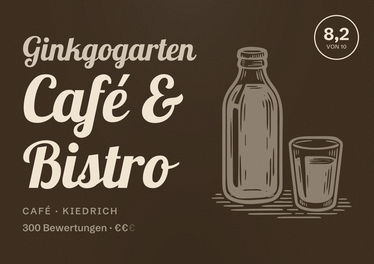 Illustriertes Poster von Ginkgogarten Café & Bistro, Café in Kiedrich: Bewertung 8,2 von 10 aus 300 Bewertungen, Preisniveau €€