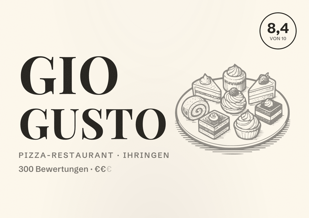 Illustriertes Poster von Gio GUSTO, Pizza-Restaurant in Ihringen: Bewertung 8,4 von 10 aus 300 Bewertungen, Preisniveau €€