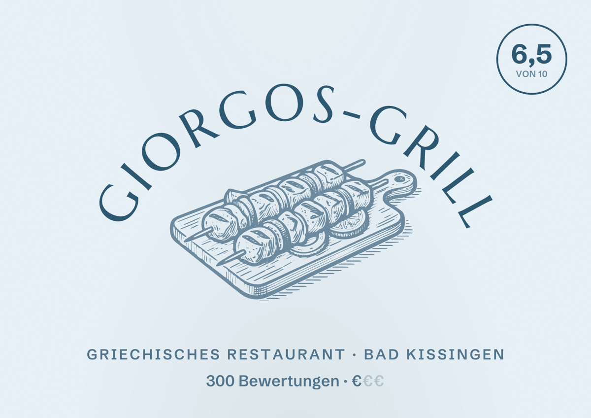 Illustriertes Poster von Giorgos-Grill, Griechisches Restaurant in Bad Kissingen: Bewertung 6,5 von 10 aus 300 Bewertungen, Preisniveau €