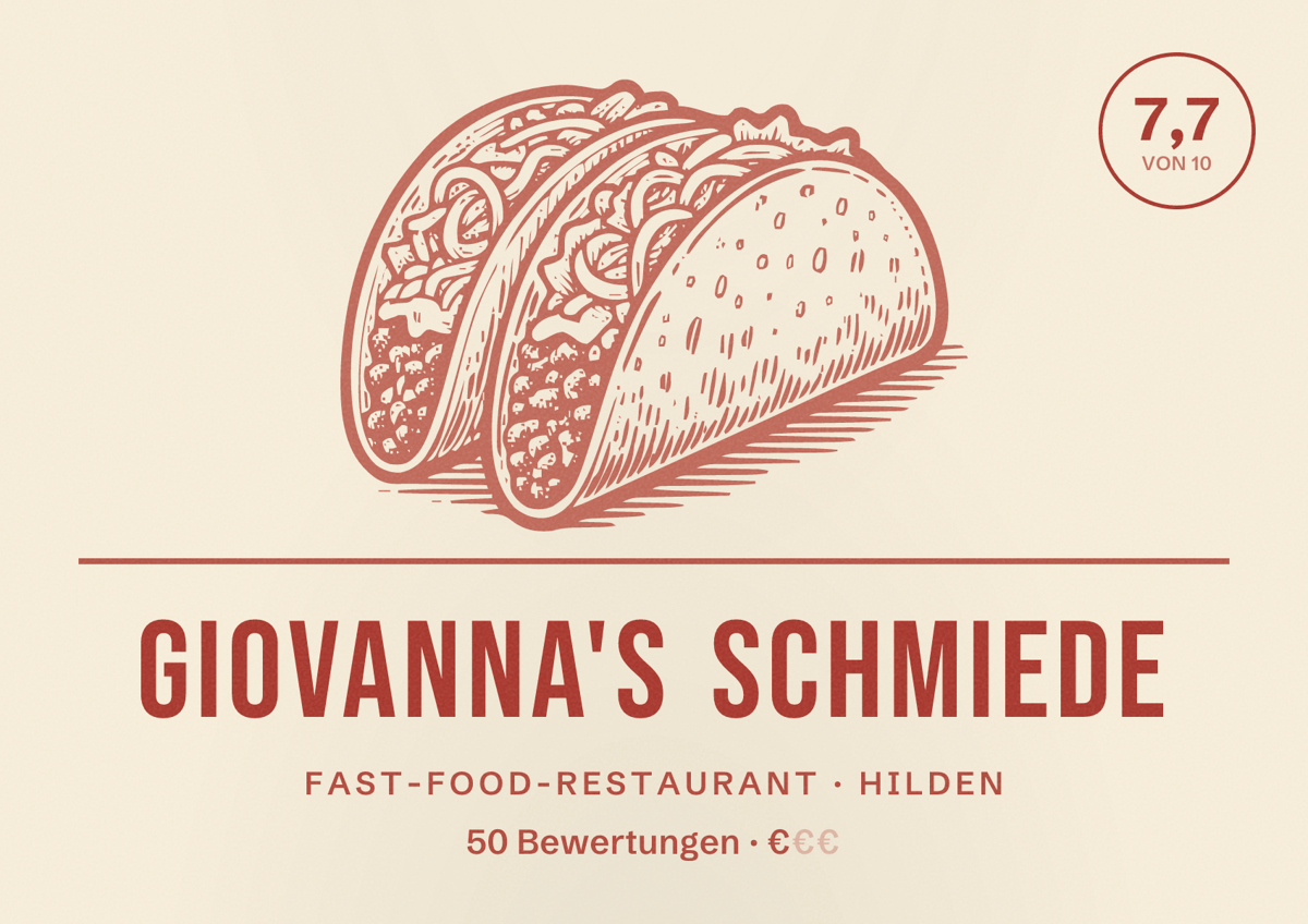 Illustriertes Poster von Giovanna's Schmiede, Fast-Food-Restaurant in Hilden: Bewertung 7,7 von 10 aus 50 Bewertungen, Preisniveau €