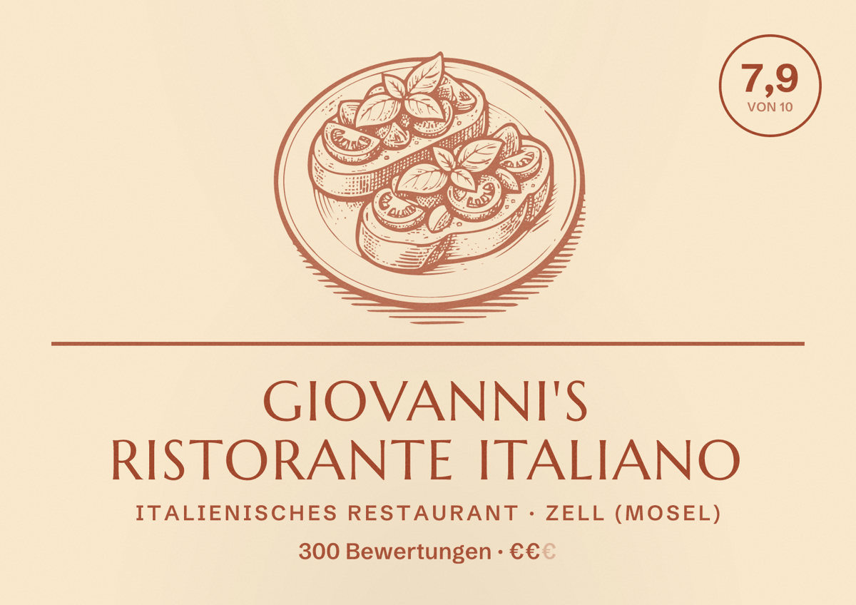 Illustriertes Poster von GIOVANNI's ristorante italiano, Italienisches Restaurant in Zell (Mosel): Bewertung 7,9 von 10 aus 300 Bewertungen, Preisniveau €€