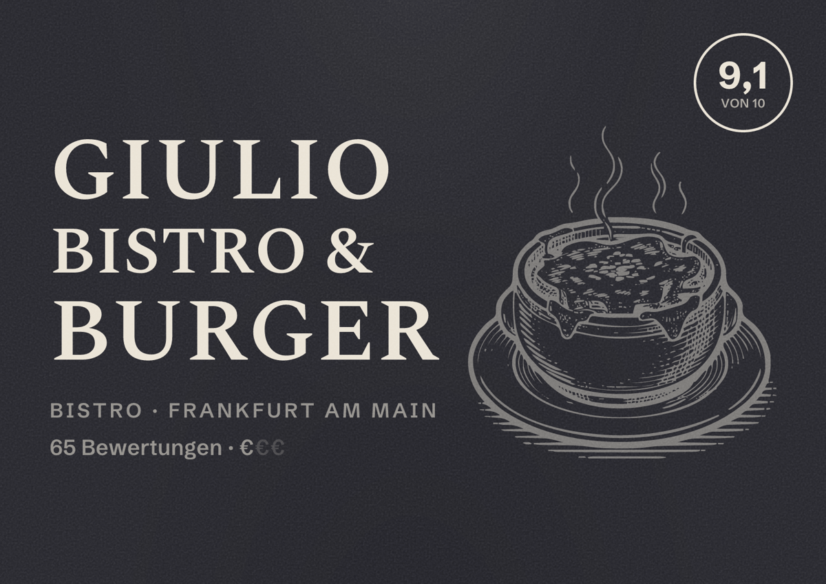 Illustriertes Poster von Giulio Bistro & Burger, Bistro in Frankfurt am Main: Bewertung 9,1 von 10 aus 65 Bewertungen, Preisniveau €