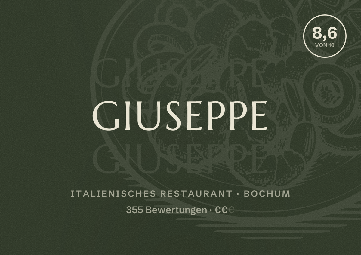 Illustriertes Poster von Giuseppe, Italienisches Restaurant in Bochum: Bewertung 8,6 von 10 aus 355 Bewertungen, Preisniveau €€