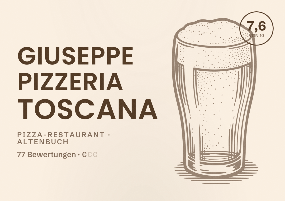 Illustriertes Poster von Giuseppe Pizzeria Toscana, Pizza-Restaurant in Altenbuch: Bewertung 7,6 von 10 aus 77 Bewertungen, Preisniveau €