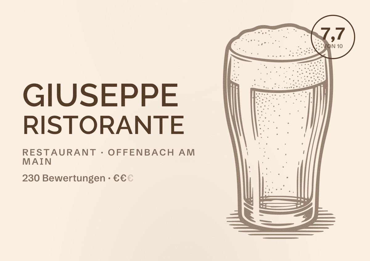 Illustriertes Poster von Giuseppe Ristorante, Restaurant in Offenbach am Main: Bewertung 7,7 von 10 aus 230 Bewertungen, Preisniveau €€