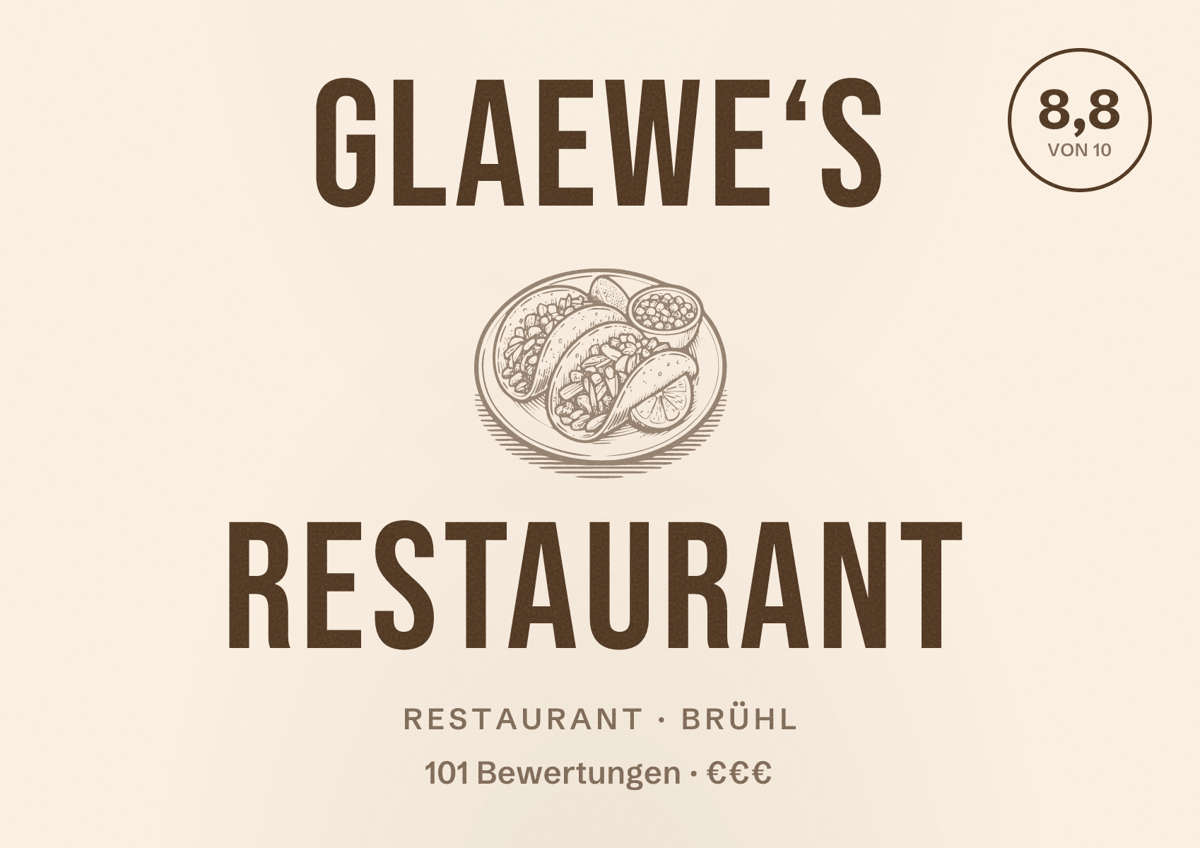 Illustriertes Poster von Glaewe‘s Restaurant, Restaurant in Brühl: Bewertung 8,8 von 10 aus 101 Bewertungen, Preisniveau €€€