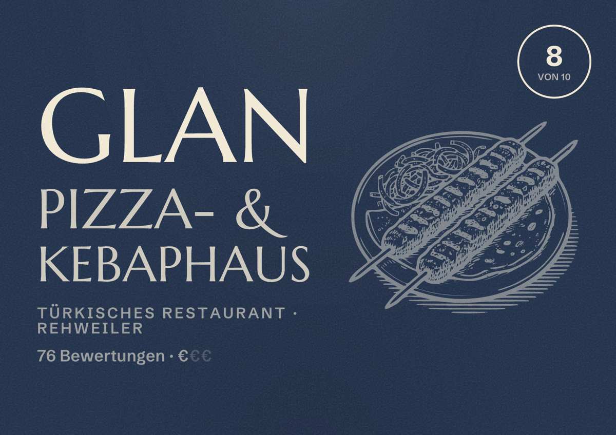 Illustriertes Poster von GLAN Pizza- & Kebaphaus, Türkisches Restaurant in Rehweiler: Bewertung 8 von 10 aus 76 Bewertungen, Preisniveau €