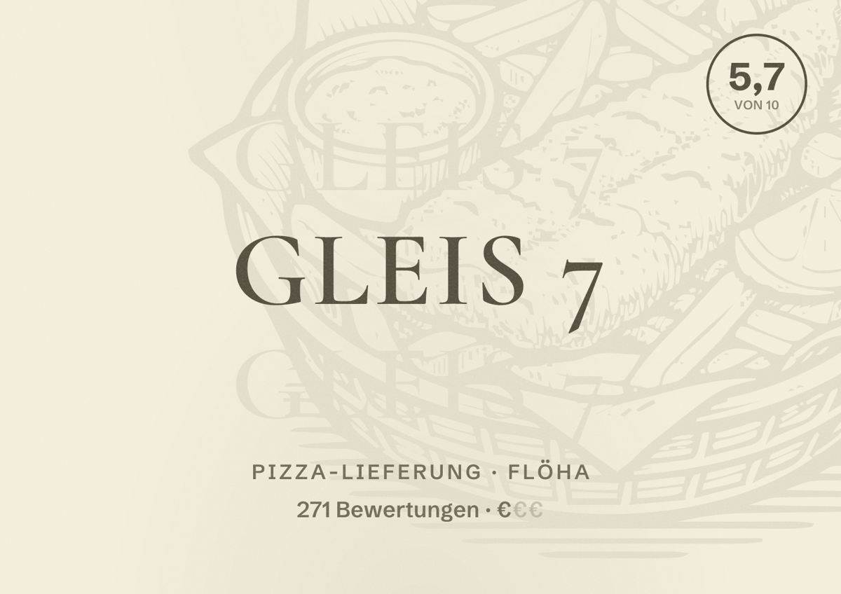 Illustriertes Poster von Gleis 7, Pizza-Lieferung in Flöha: Bewertung 5,7 von 10 aus 271 Bewertungen, Preisniveau €