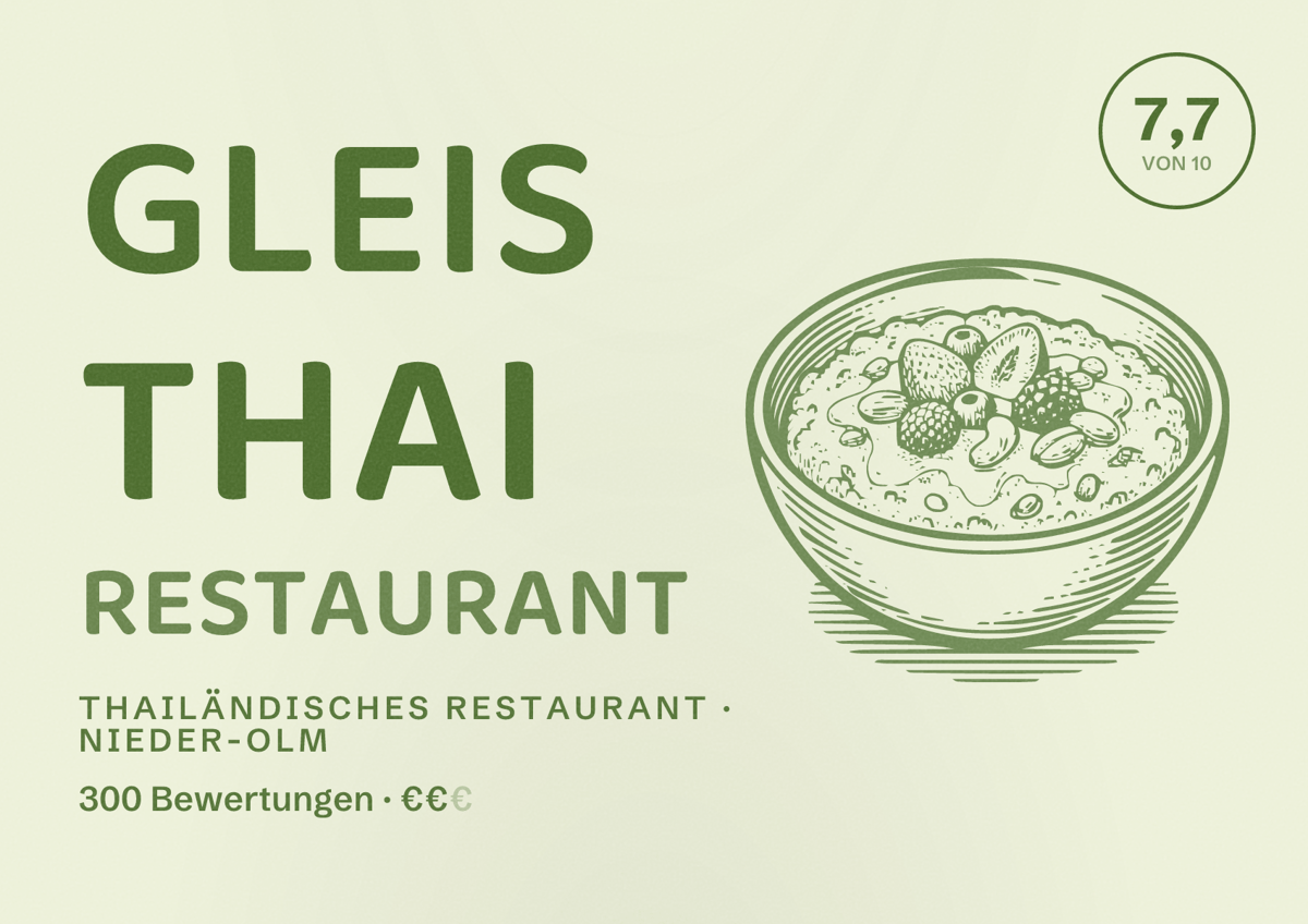 Illustriertes Poster von Gleis Thai Restaurant, Thailändisches Restaurant in Nieder-Olm: Bewertung 7,7 von 10 aus 300 Bewertungen, Preisniveau €€