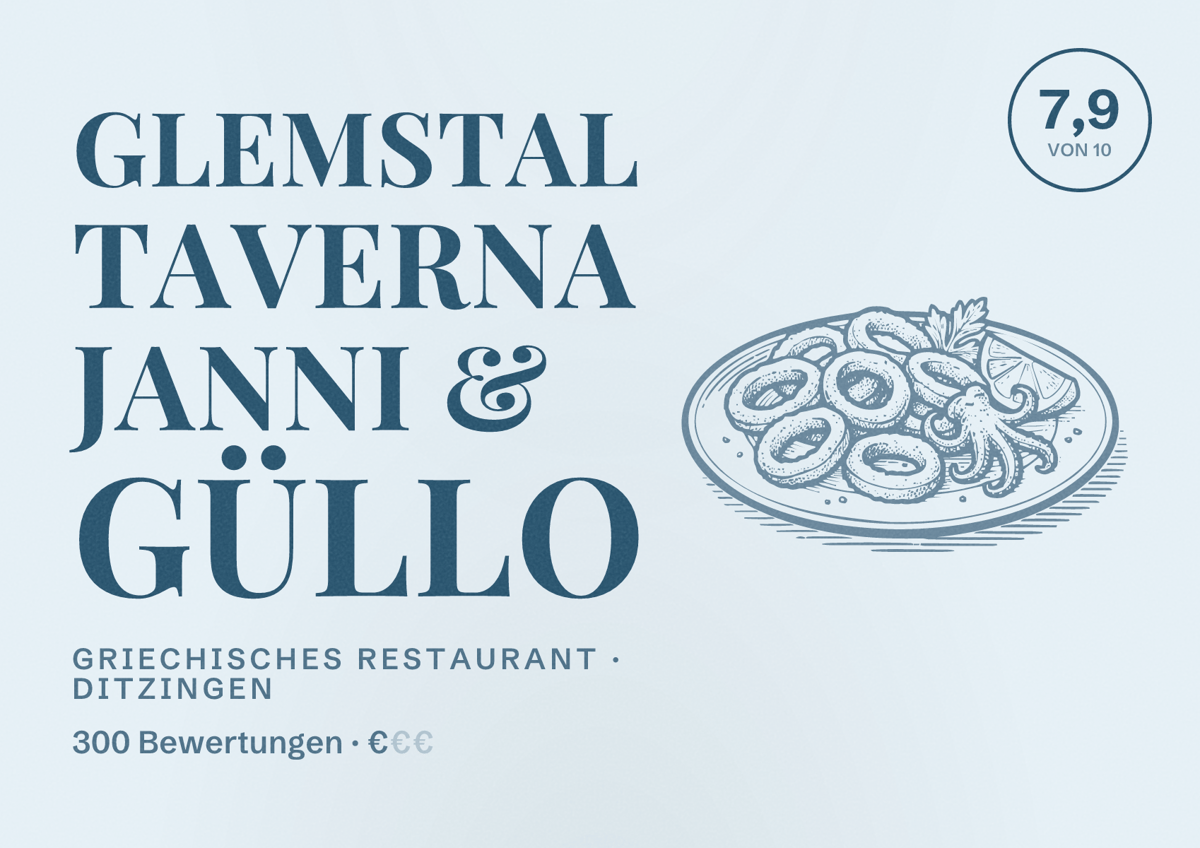 Illustriertes Poster von Glemstal Taverna Janni & Güllo, Griechisches Restaurant in Ditzingen: Bewertung 7,9 von 10 aus 300 Bewertungen, Preisniveau €