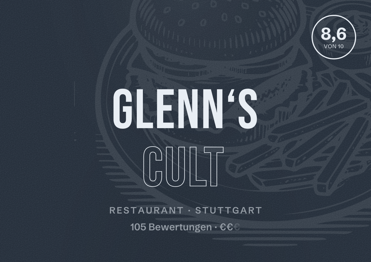 Illustriertes Poster von Glenn‘s Cult, Restaurant in Stuttgart: Bewertung 8,6 von 10 aus 105 Bewertungen, Preisniveau €€