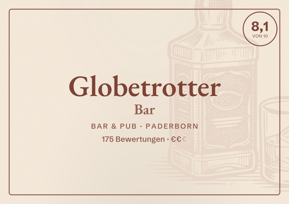 Illustriertes Poster von Globetrotter Bar, Bar & Pub in Paderborn: Bewertung 8,1 von 10 aus 175 Bewertungen, Preisniveau €€
