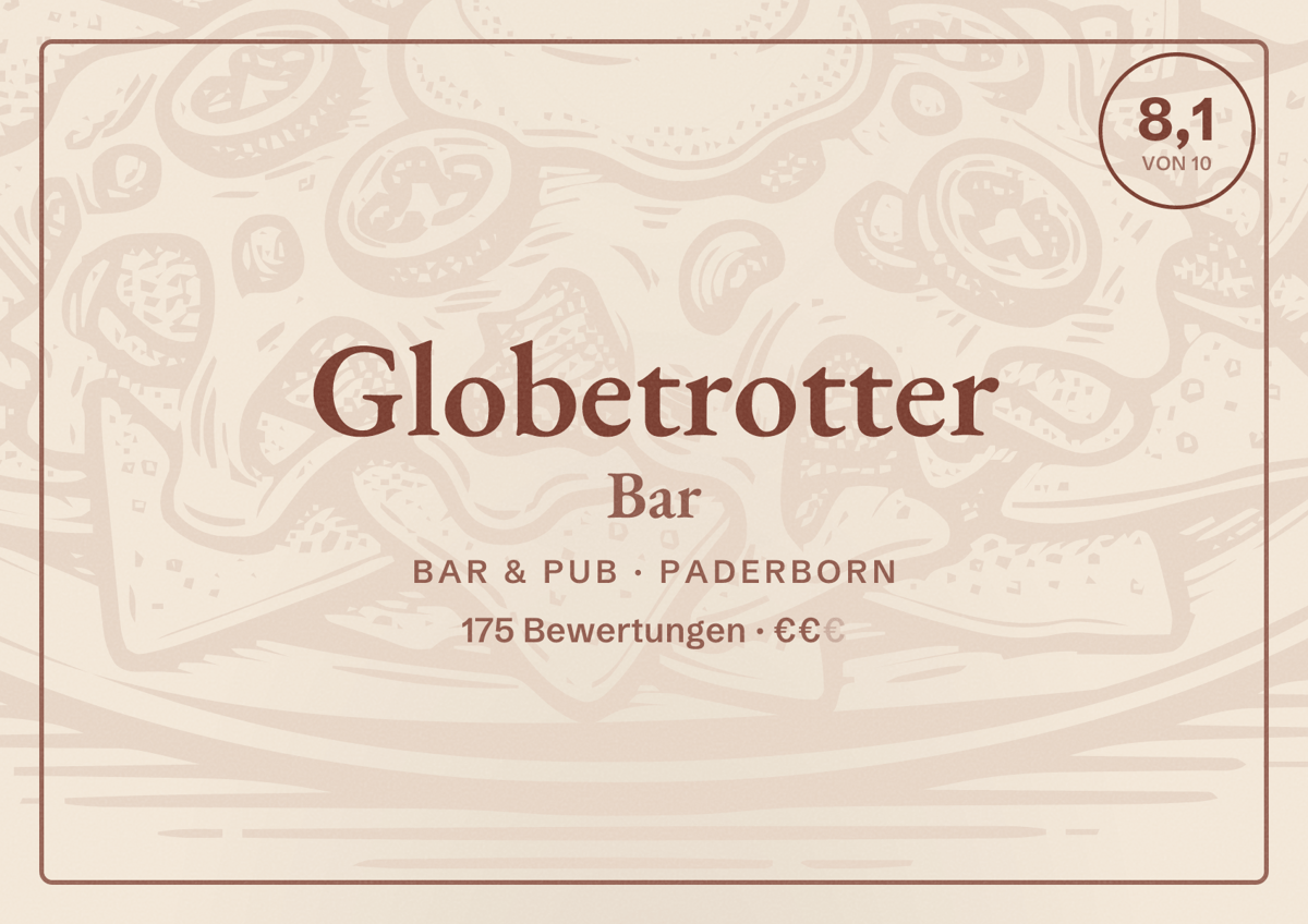 Illustriertes Poster von Globetrotter Bar, Bar & Pub in Paderborn: Bewertung 8,1 von 10 aus 175 Bewertungen, Preisniveau €€
