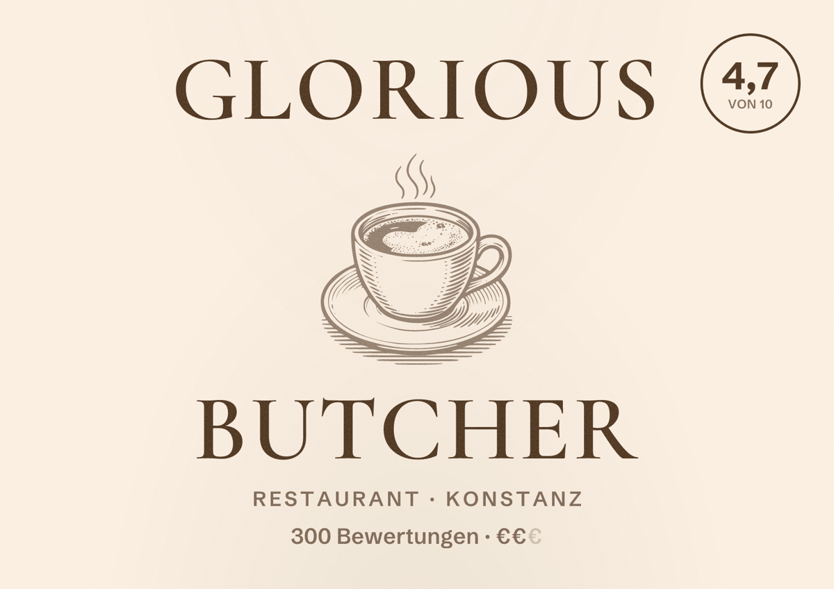 Illustriertes Poster von Glorious Butcher, Restaurant in Konstanz: Bewertung 4,7 von 10 aus 300 Bewertungen, Preisniveau €€