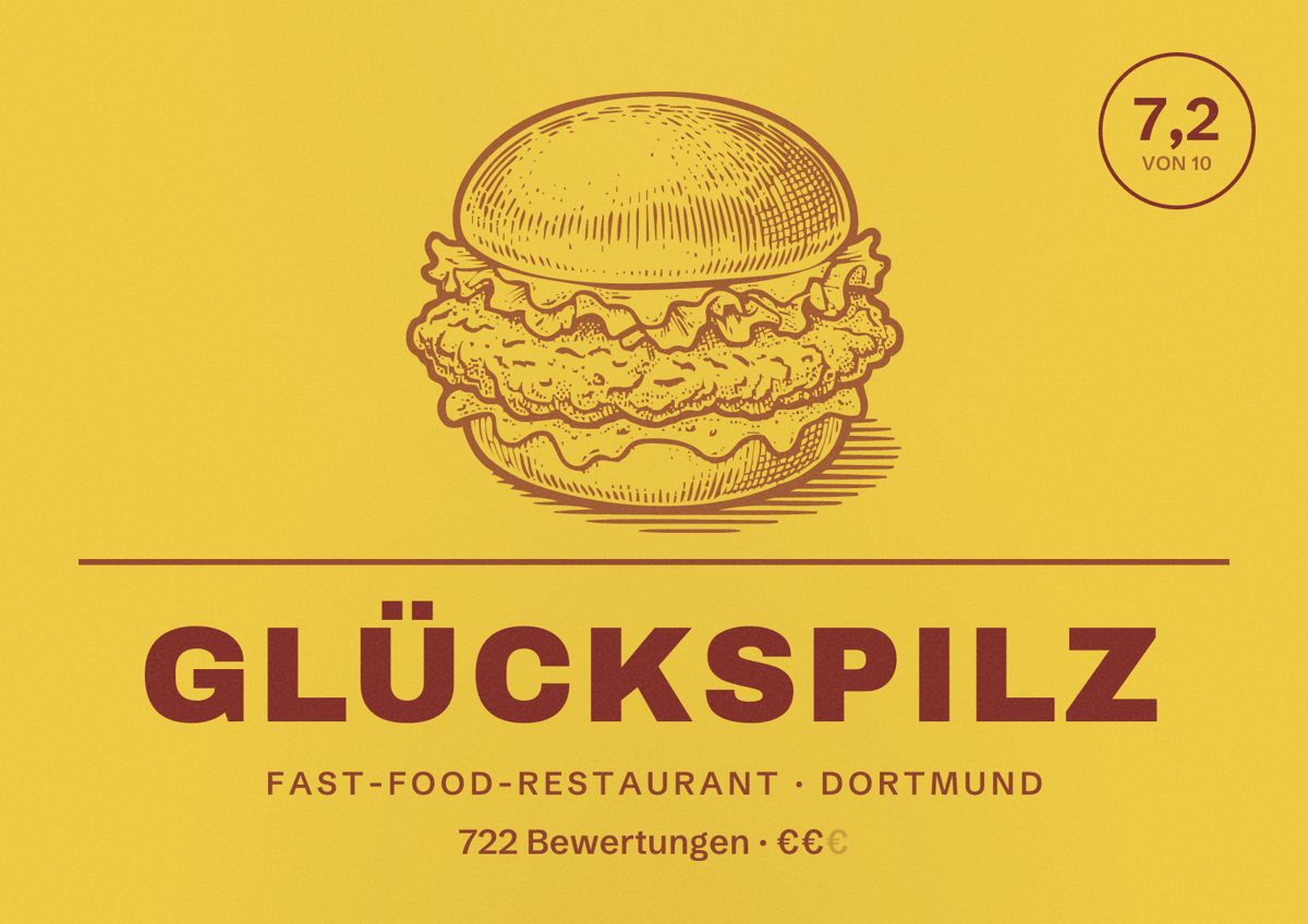 Illustriertes Poster von GLÜCKSPILZ, Fast-Food-Restaurant in Dortmund: Bewertung 7,2 von 10 aus 722 Bewertungen, Preisniveau €€
