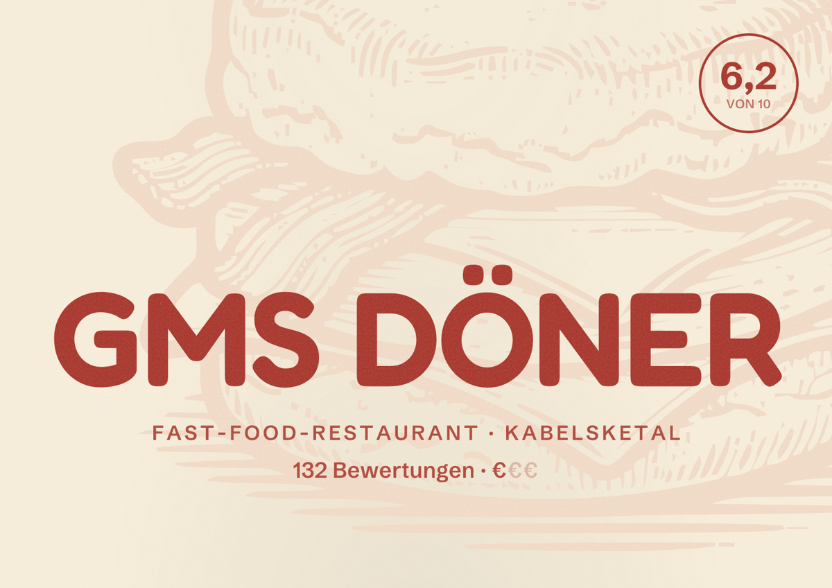 Illustriertes Poster von GMS DÖNER, Fast-Food-Restaurant in Kabelsketal: Bewertung 6,2 von 10 aus 132 Bewertungen, Preisniveau €