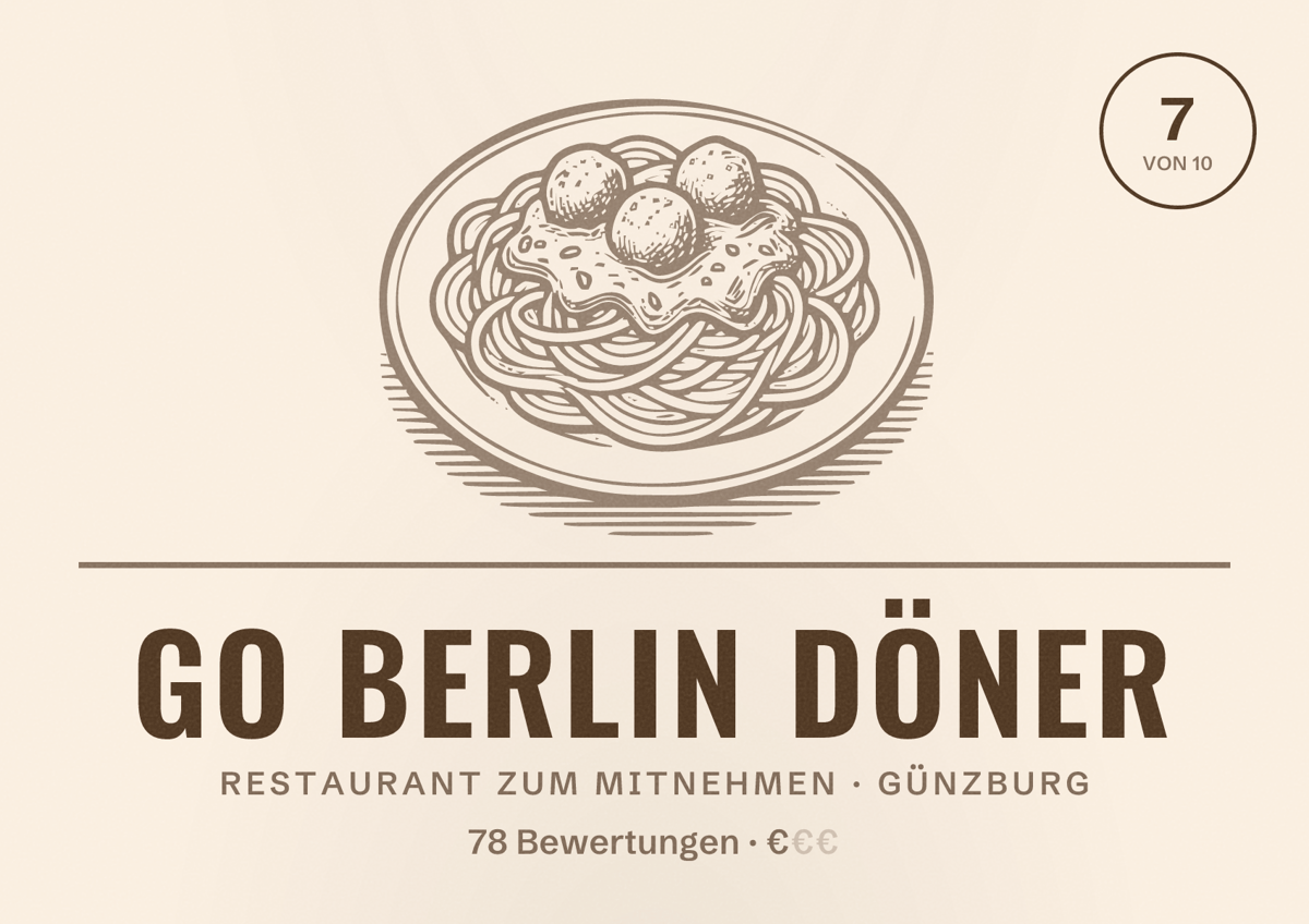 Illustriertes Poster von Go Berlin Döner, Restaurant zum Mitnehmen in Günzburg: Bewertung 7 von 10 aus 78 Bewertungen, Preisniveau €