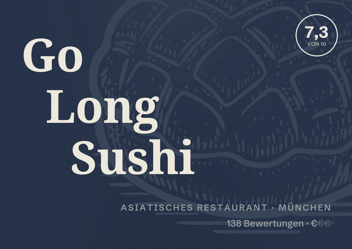 Illustriertes Poster von Go Long Sushi, Asiatisches Restaurant in München: Bewertung 7,3 von 10 aus 138 Bewertungen, Preisniveau €