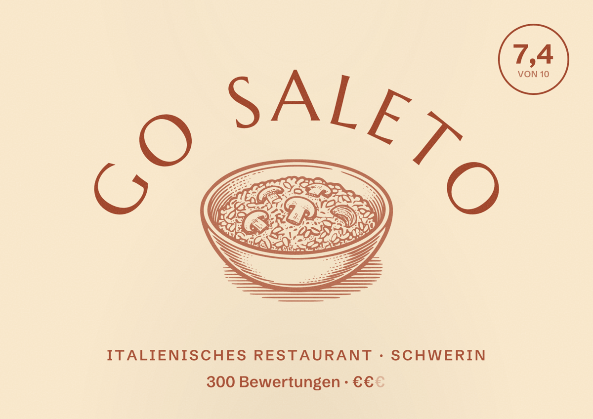 Illustriertes Poster von Go Saleto, Italienisches Restaurant in Schwerin: Bewertung 7,4 von 10 aus 300 Bewertungen, Preisniveau €€