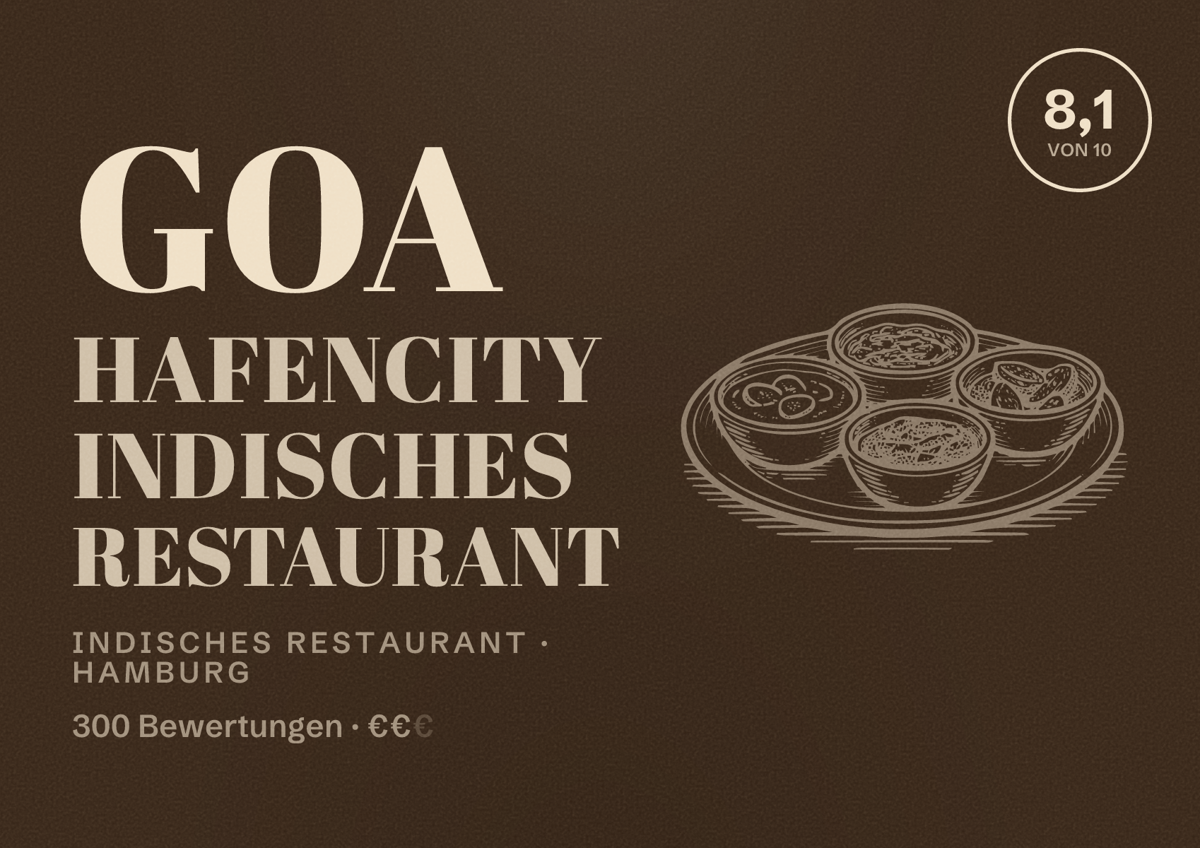 Illustriertes Poster von Goa HafenCity Indisches Restaurant, Indisches Restaurant in Hamburg: Bewertung 8,1 von 10 aus 300 Bewertungen, Preisniveau €€