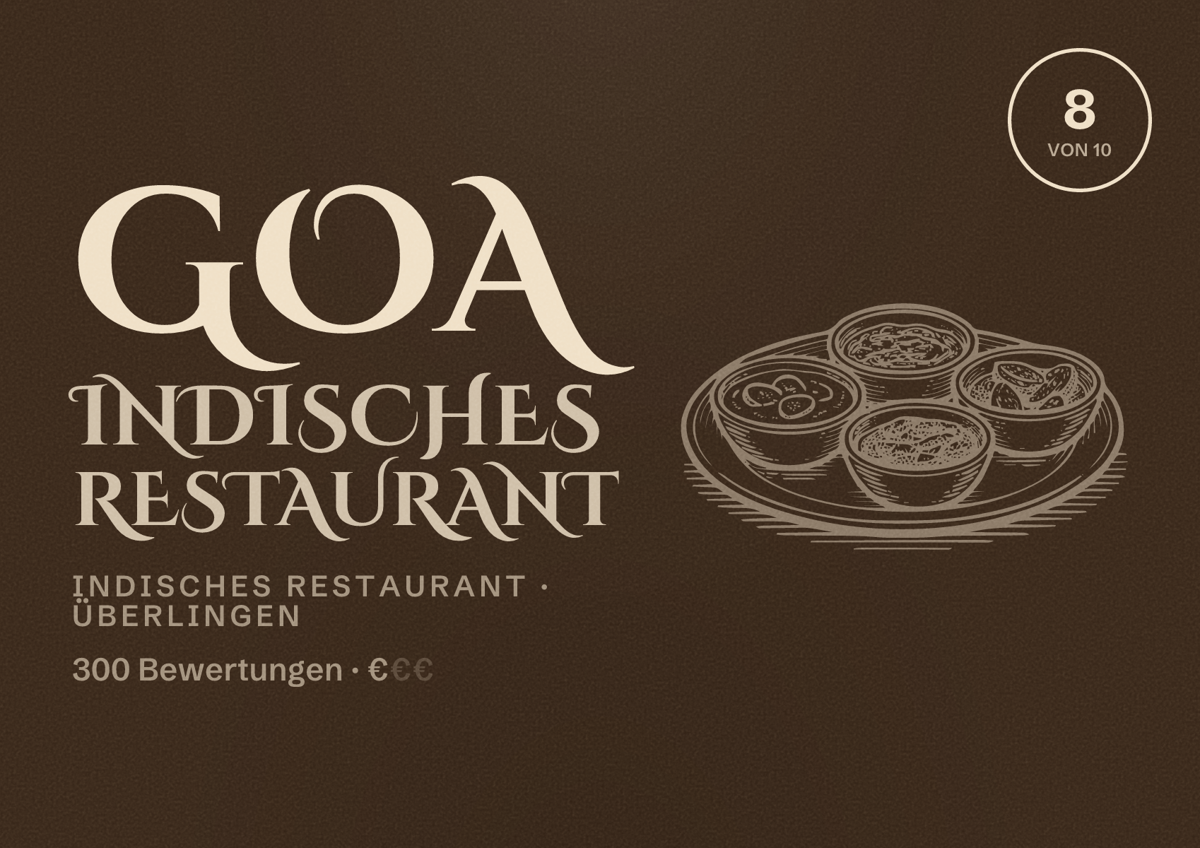 Illustriertes Poster von Goa Indisches Restaurant, Indisches Restaurant in Überlingen: Bewertung 8 von 10 aus 300 Bewertungen, Preisniveau €