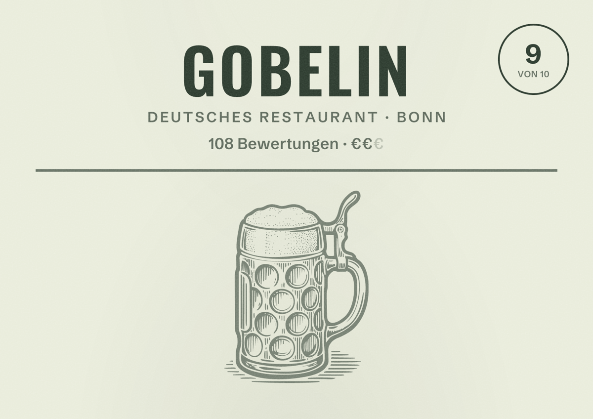 Illustriertes Poster von Gobelin, Deutsches Restaurant in Bonn: Bewertung 9 von 10 aus 108 Bewertungen, Preisniveau €€