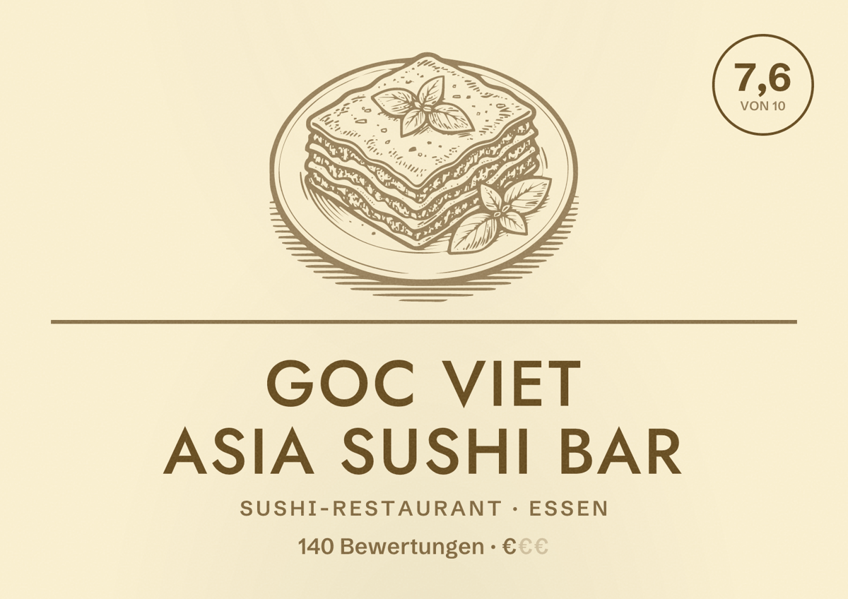 Illustriertes Poster von Goc Viet Asia Sushi Bar, Sushi-Restaurant in Essen: Bewertung 7,6 von 10 aus 140 Bewertungen, Preisniveau €