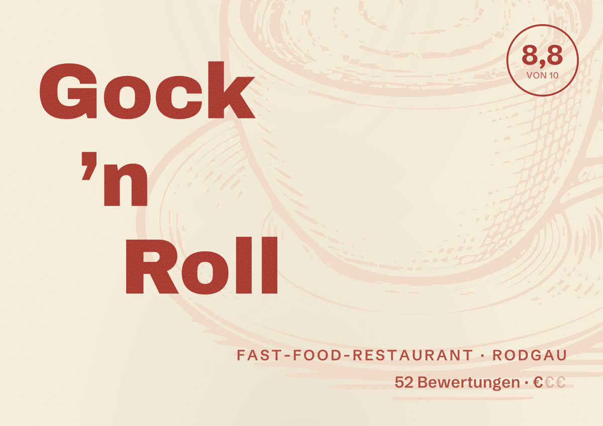 Illustriertes Poster von Gock ’n Roll, Fast-Food-Restaurant in Rodgau: Bewertung 8,8 von 10 aus 52 Bewertungen, Preisniveau €