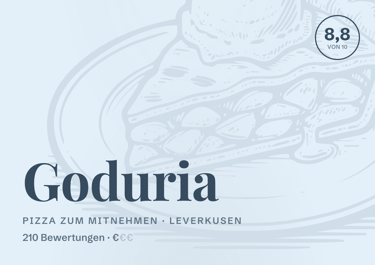 Illustriertes Poster von Goduria, Pizza zum Mitnehmen in Leverkusen: Bewertung 8,8 von 10 aus 210 Bewertungen, Preisniveau €