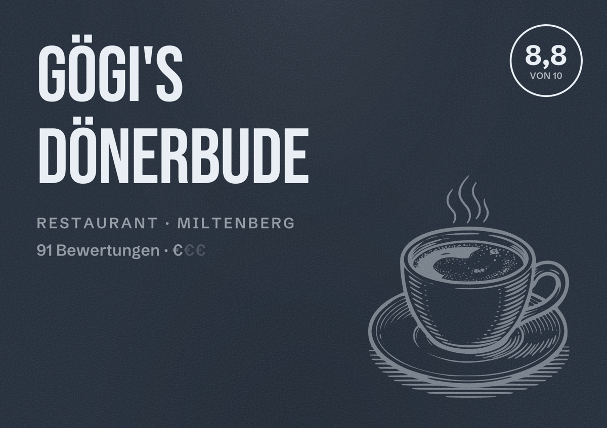 Illustriertes Poster von Gögi's Dönerbude, Restaurant in Miltenberg: Bewertung 8,8 von 10 aus 91 Bewertungen, Preisniveau €
