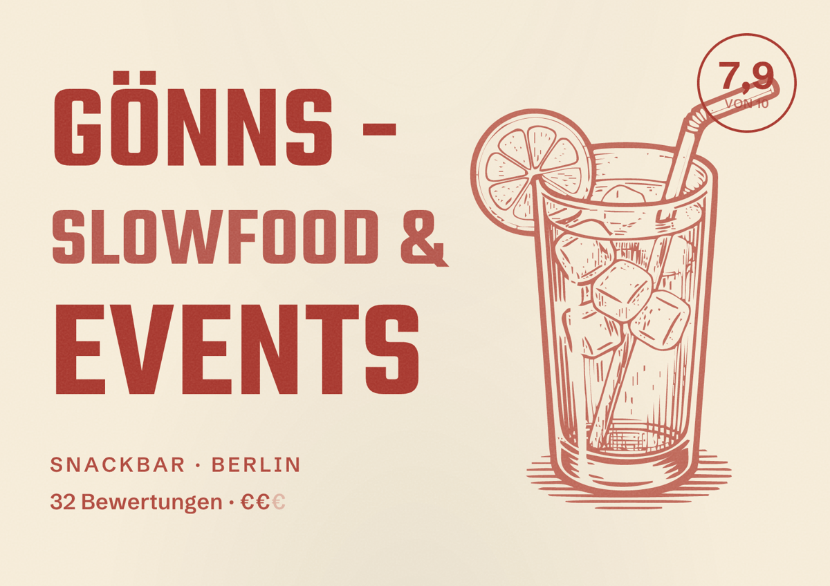 Illustriertes Poster von gönns - SLOWFOOD & EVENTS, Snackbar in Berlin: Bewertung 7,9 von 10 aus 32 Bewertungen, Preisniveau €€