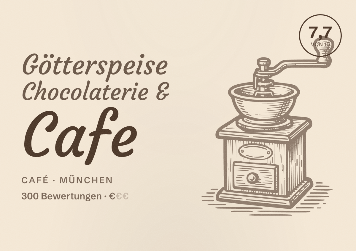 Illustriertes Poster von Götterspeise Chocolaterie & Cafe, Café in München: Bewertung 7,7 von 10 aus 300 Bewertungen, Preisniveau €