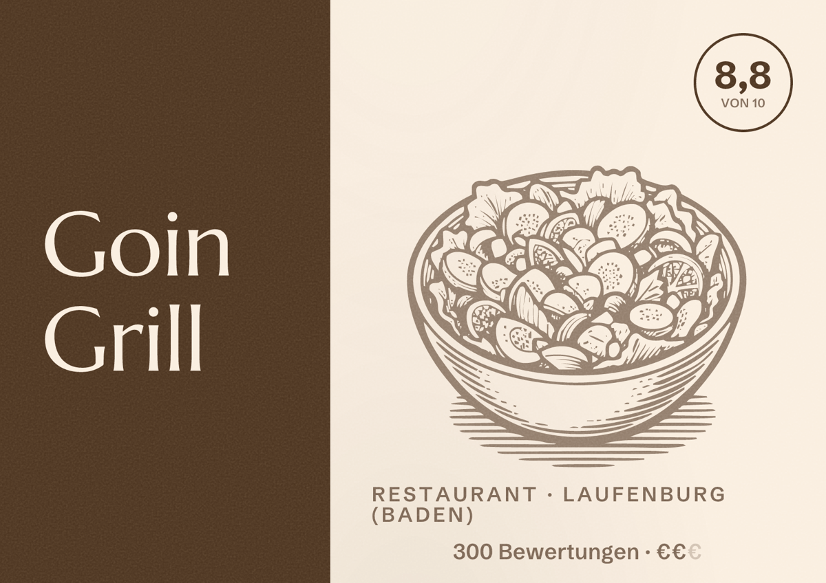Illustriertes Poster von Goin Grill, Restaurant in Laufenburg (Baden): Bewertung 8,8 von 10 aus 300 Bewertungen, Preisniveau €€