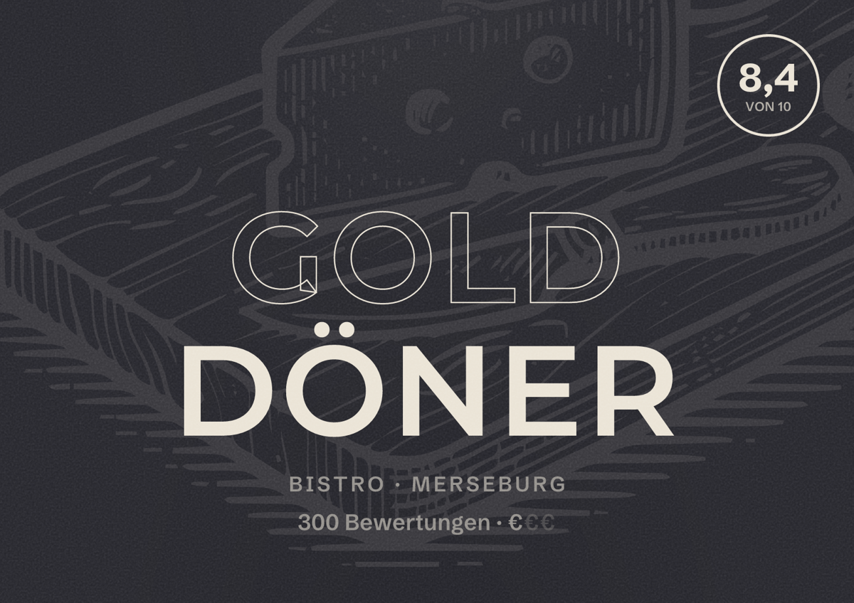 Illustriertes Poster von Gold Döner, Bistro in Merseburg: Bewertung 8,4 von 10 aus 300 Bewertungen, Preisniveau €