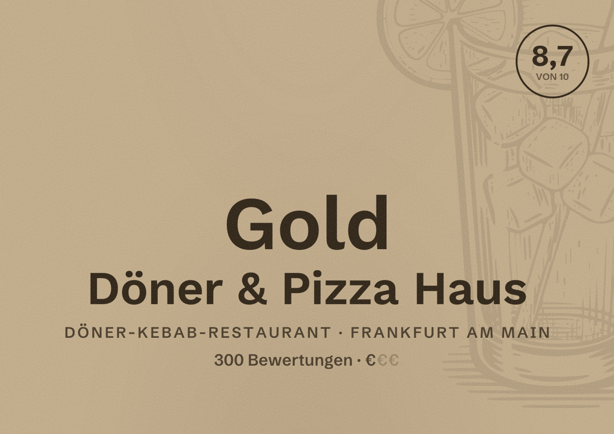 Illustriertes Poster von Gold Döner & Pizza Haus, Döner-Kebab-Restaurant in Frankfurt am Main: Bewertung 8,7 von 10 aus 300 Bewertungen, Preisniveau €