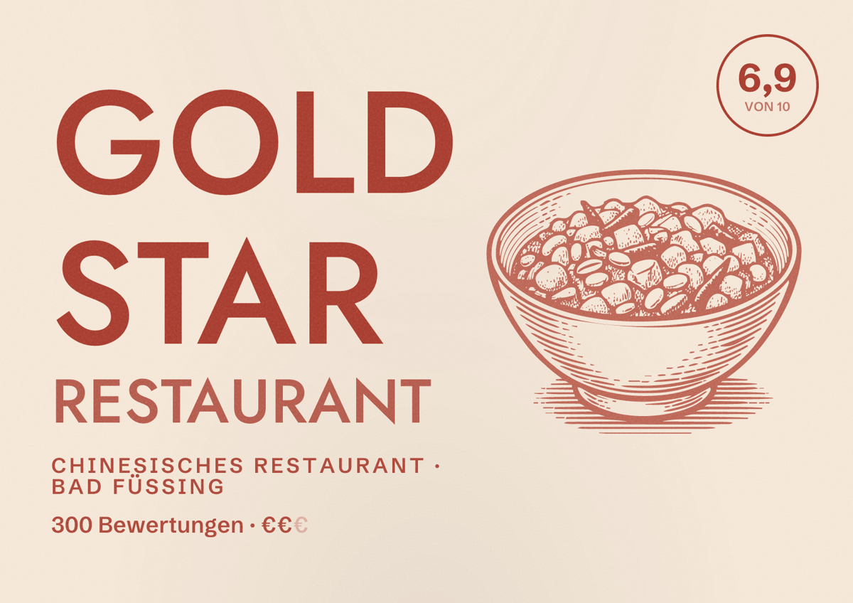 Illustriertes Poster von Gold Star Restaurant, Chinesisches Restaurant in Bad Füssing: Bewertung 6,9 von 10 aus 300 Bewertungen, Preisniveau €€