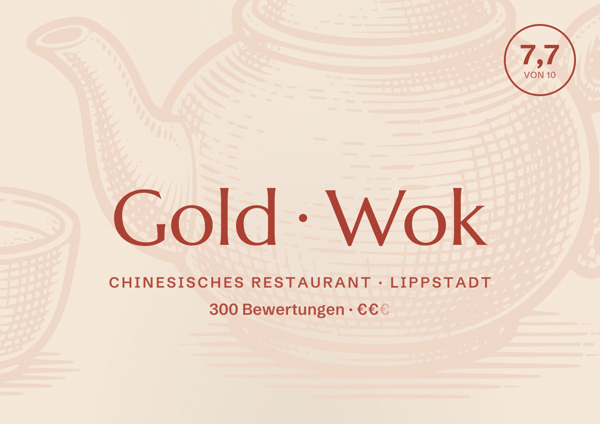Illustriertes Poster von Gold Wok, Chinesisches Restaurant in Lippstadt: Bewertung 7,7 von 10 aus 300 Bewertungen, Preisniveau €€