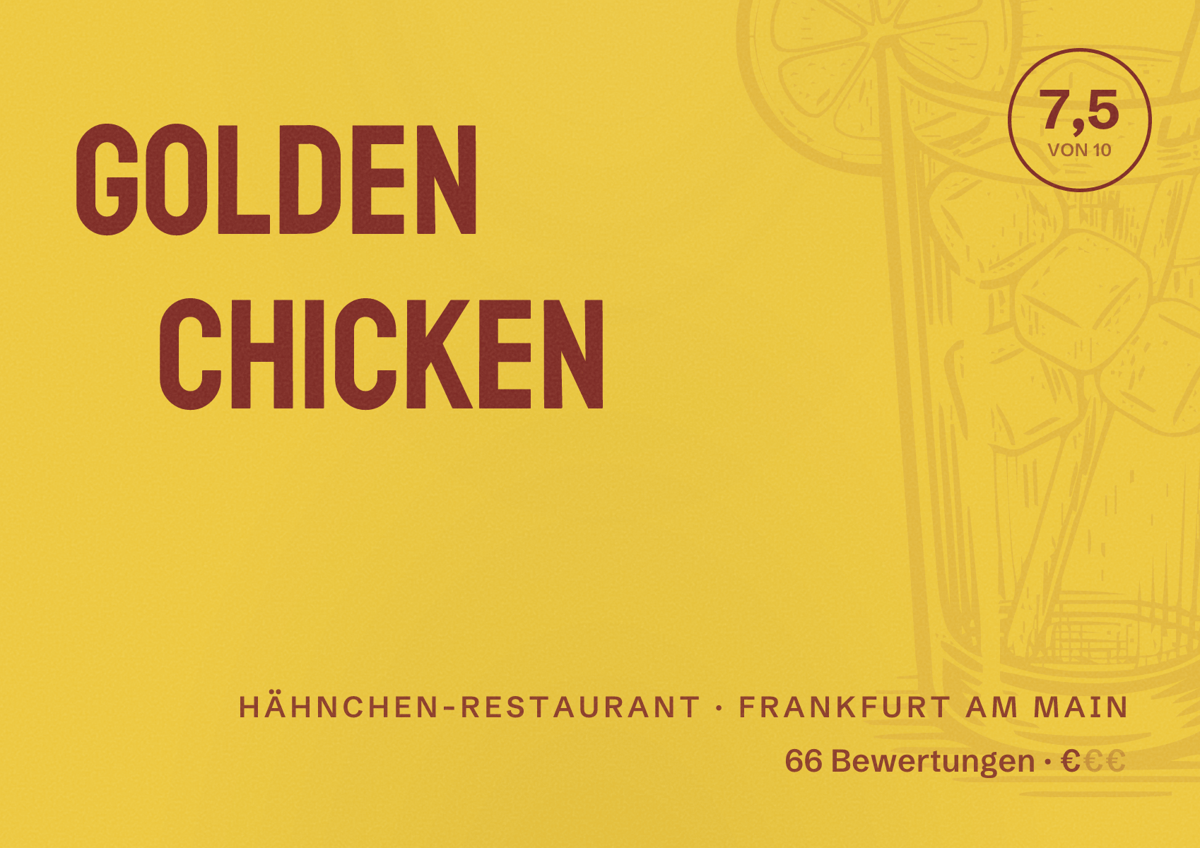 Illustriertes Poster von Golden Chicken, Hähnchen-Restaurant in Frankfurt am Main: Bewertung 7,5 von 10 aus 66 Bewertungen, Preisniveau €