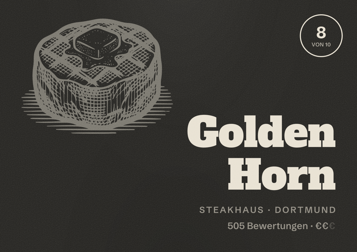 Illustriertes Poster von Golden Horn, Steakhaus in Dortmund: Gästebewertung 8 von 10 aus 505 Bewertungen