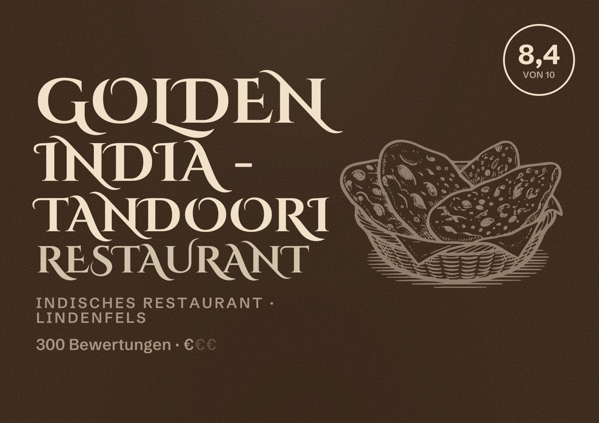 Illustriertes Poster von Golden India - Tandoori Restaurant, Indisches Restaurant in Lindenfels: Bewertung 8,4 von 10 aus 300 Bewertungen, Preisniveau €