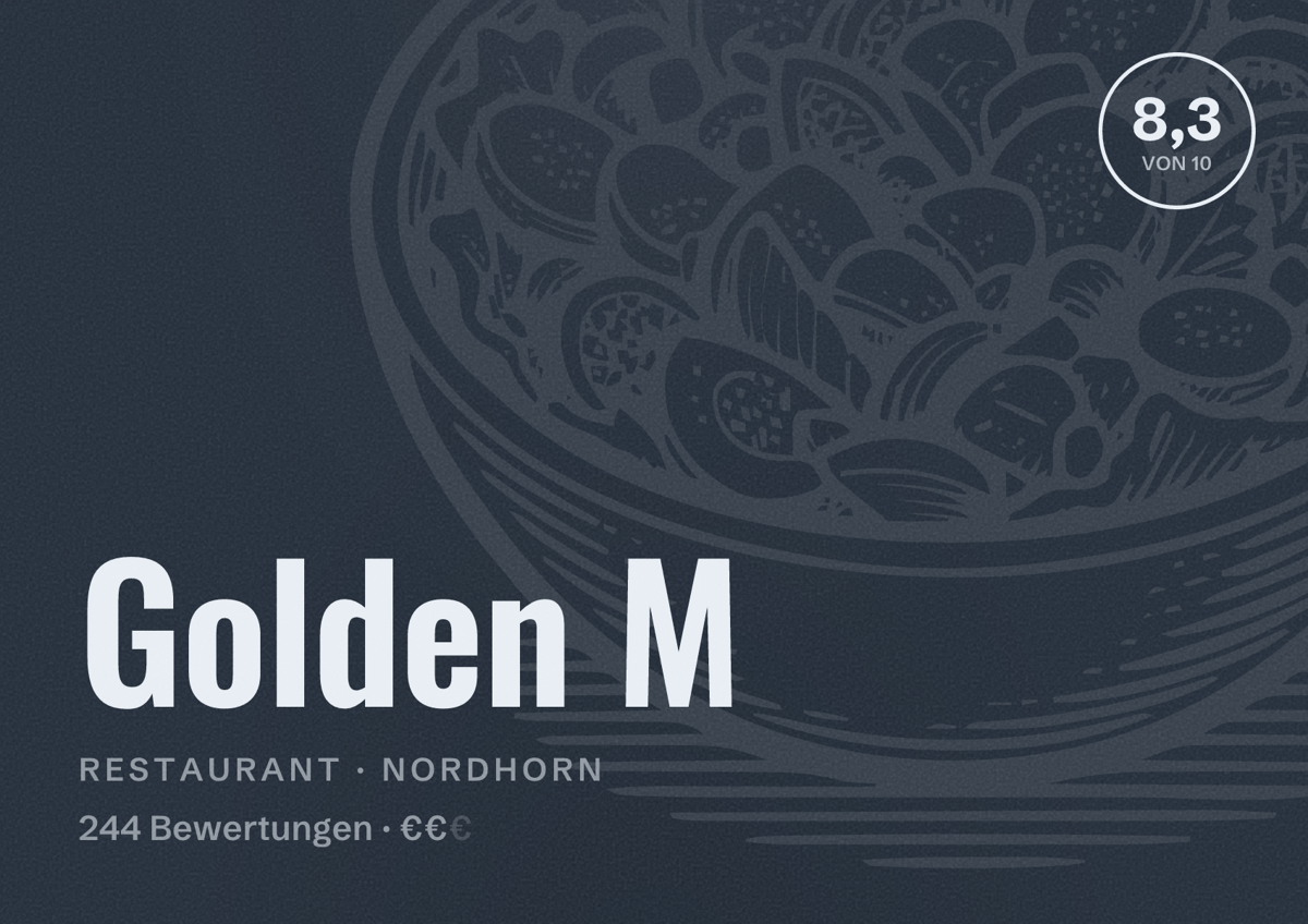 Illustriertes Poster von Golden M, Restaurant in Nordhorn: Bewertung 8,3 von 10 aus 244 Bewertungen, Preisniveau €€